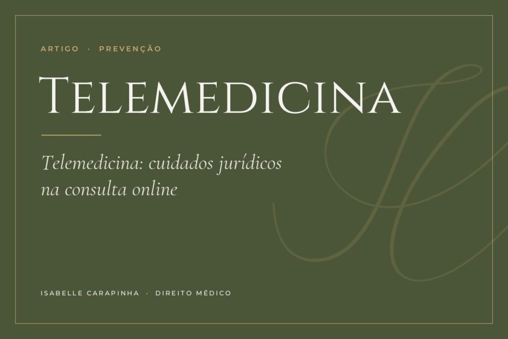 Capa do artigo: Telemedicina: cuidados jurídicos na consulta online
